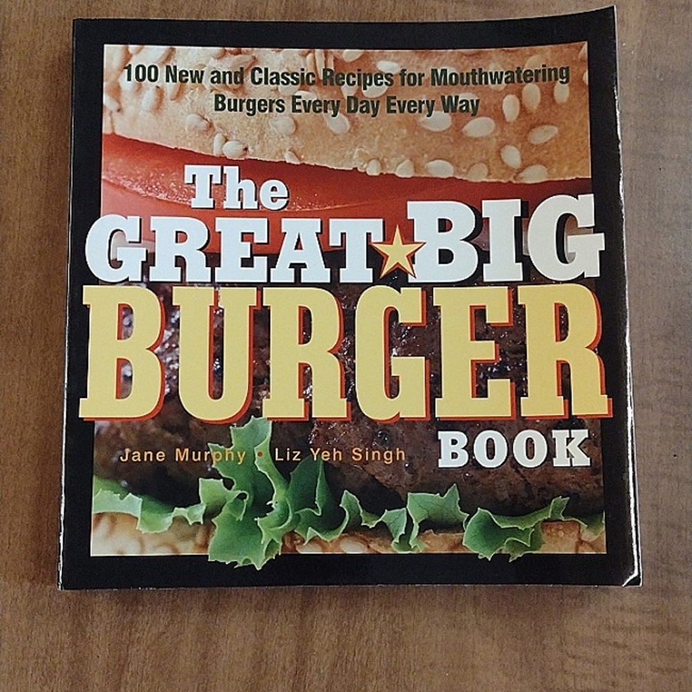 The Great Big Burger Book Jane Murphy & Liz Yeh Singh soft cover